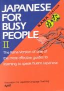 Cover of: Japanese for Busy People II (Japanese for Busy People)