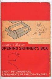 Opening Skinner's Box by Lauren Slater, Lauren Slater