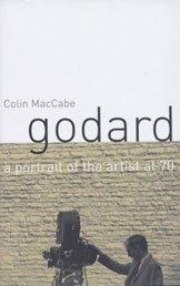 Cover of: Godard: A Portrait of the Artist at 70