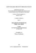 Cover of: Makarios-Symposium über das Böse by Finnisch-Deutsche Theologentagung (1980 Goslar, Germany)