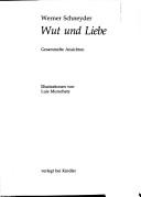 Cover of: Wut und Liebe by Werner Schneyder