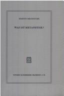 Cover of: Was ist Metaphysik? by Martin Heidegger