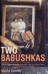 Two Babushkas by Masha Gessen