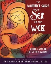 Cover of: The woman's guide to sex on the Web by Anne Semans