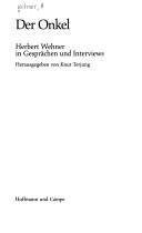 Cover of: Der Onkel: Herbert Wehner in Gesprachen und Interviews