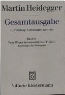 Cover of: Gesamtausgabe Abt. 2 Vorlesungen Bd. 31. Vom Wesen der menschlichen Freiheit. Einleitung in die Philosophie.