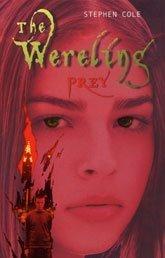 Cover of: Prey (Wereling) by Steve Cole