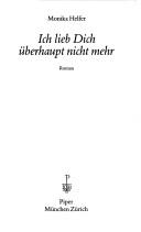 Cover of: Ich lieb Dich uberhaupt nicht mehr: Roman