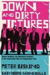 Cover of: Down and Dirty Pictures by Peter Biskind