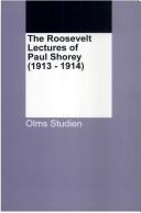 Cover of: The Roosevelt lectures of Paul Shorey (1913-1914) by Paul Shorey