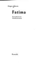 Cover of: Fatima: ein katholischer Schelmenroman
