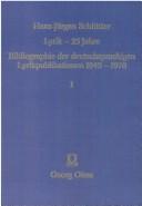 Cover of: Lyrik, 25 Jahre: Bibliographie d. dt.-sprach. Lyrikpublikationen 1945-1970