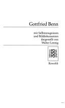 Cover of: Gottfried Benn. In Selbstzeugnissen und Bilddokumenten.