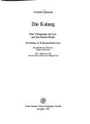Cover of: Die Kalang: Eine Volksgruppe auf Java und ihre Stamm-Mythe; ein Beitrag zur Kulturgeschichte Javas