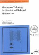 Microsystem technology for chemical and biological microreactors by Workshop on Microsystem Technology (1995 Mainz (Rhineland-Palatinate, Germany))