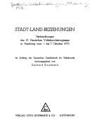 Stadt-Land-Beziehungen by Deutscher Volkskundekongress Hamburg 1973.