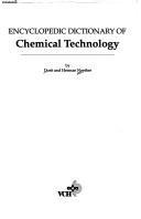 Cover of: Encyclopedic dictionary of chemical technology by Dorit Noether