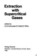 Cover of: Extraction with supercritical gases