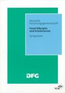 Cover of: Food allergies and intolerances: Deutsche Forschungsgemeinschaft symposium
