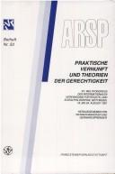 Cover of: Praktische Vernunft und Theorien der Gerechtigkeit | International Association for Philosophy of Law and Social Philosophy. World Congress