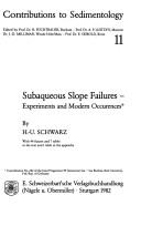 Subaqueous slope failures by Schwarz, Hans-Ulrich Prof. Dr.