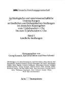 Cover of: Archaeologische Und Naturwissenschaftliche Untersuchungen an Laendlichen Und Fruehstaedtischen Siedlungen Im Deutschen Kuestengebiet Vom 5. Jahrhundert ... Bis 11. Jahrhundert N. Chr. (Acta Humaniora)