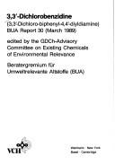 Cover of: 3,3'-Dichlorobenzidine: 3,3'-Dichloro-Biphenyl-4,4'-Diyldiamine (Bua Report,)