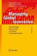 Cover of: Managing Global Innovation by Roman Boutellier, Oliver Gassmann, Maximilian von Zedtwitz