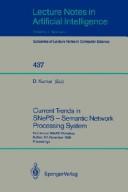 Cover of: Current trends in SNePS--semantic network processing system | SNePS Workshop (1st 1989 Buffalo, N.Y.)