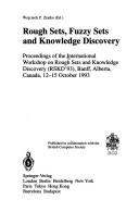 Cover of: Rough sets, fuzzy sets, and knowledge discovery by International Workshop on Rough Sets and Knowledge Discovery (1993 Banff, Alta.)