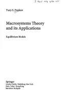 Cover of: Macrosystems theory and its applications: equilibrium models