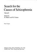 Cover of: Search for the causes of schizophrenia | 