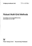 Cover of: Robust Multigrid Methods (Notes on Numerical Fluid Mechanics)