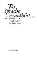 Cover of: Wo Sprache aufhört-- by herausgegeben von Heinz Götze und Walther Simon.