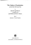 Cover of: The Gathas of Zarathushtra : and the other old Avestan texts