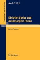 Cover of: Dirichlet series and automorphic forms.: Lezioni Fermiane.