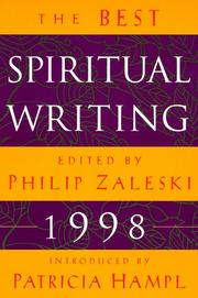 The Best Spiritual Writing 1998 (Best American Spiritual Writing) by Philip Zaleski