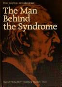 Cover of: The Man Behind the Syndrome | Peter Beighton