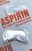 Cover of: Aspirin