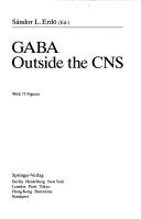 Cover of: GABA Outside the Central Nervous System