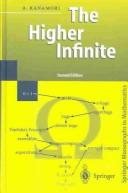 Cover of: The higher infinite: large cardinals in set theory from their beginnings