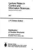 Cover of: Stabilization of flexible structures: third working conference, Montpellier, France, January 1989