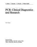 Cover of: PCR by Arndt Rolfs, Irmela Schuller, Ulrich Finckh, Ines Weber-Rolfs