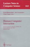 Cover of: Human-Computer Interaction: 5th International Conference, Ewhci '95, Moscow, Russia, July 3-7, 1995 : Selected Papers (Lecture Notes in Computer Science, 1015)