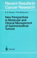 New perspectives in molecular and clinical management of gastrointestinal tumors by P. Schlag