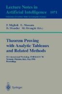 Theorem proving with analytic tableaux and related methods by TABLEAUX '96 (1996 Terrasini, Italy), Italy) Tableaux 9 (1996 Terrasini, P. Miglioli