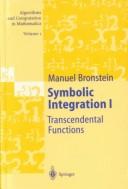 Cover of: Symbolic integration I by Manuel Bronstein