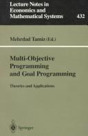 Cover of: Multi-objective programming and goal programming | 