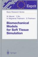 Cover of: Biomechanical models for soft tissue simulation