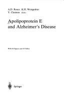 Cover of: Apolipoprotein E and Alzheimer's Disease (Research and Perspectives in Alzheimers Disease (Springer-Verlag))